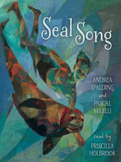 Title details for Seal Song by Andrea Spalding - Available